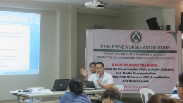 Back to Back Training-Enhancing the Nurse Leader's Role in Public Relations and Media Communications and Retooling PNA Officers on CPD Accreditation (June 27-29, 2014)